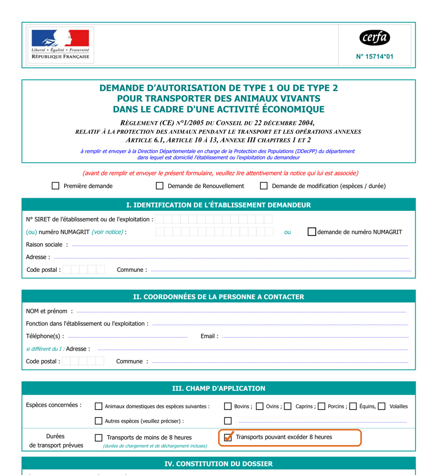 Le formulaire officiel Cerfa 15714, demande d'autorisation de transport d'animaux vivants, case des transports de plus de 8 heures cochée